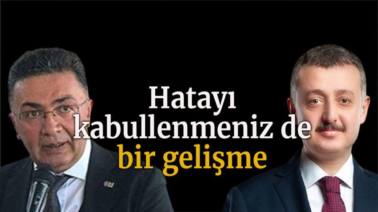 Büyükakın’a yüklendi Hatayı kabullenmeniz de bir gelişme